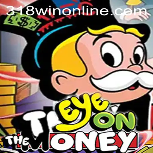 Discover the Excitement: EyeOnTheMoney - A Game Like No Other