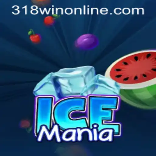 Explore the Exciting World of IceMania with 318WIN.COM