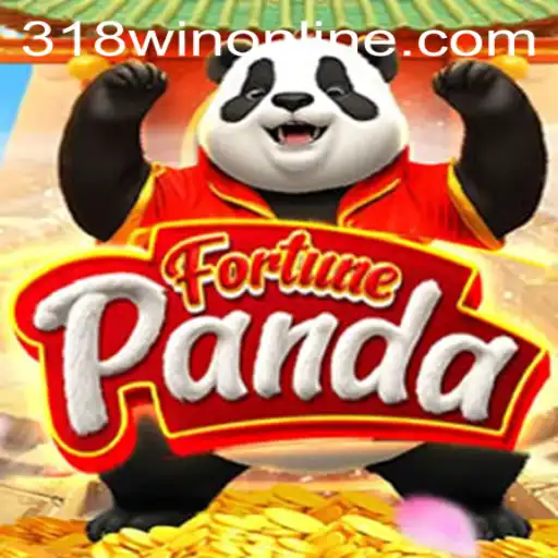 Discover FortunePanda: An Exciting Adventure Awaits at 318WIN.COM