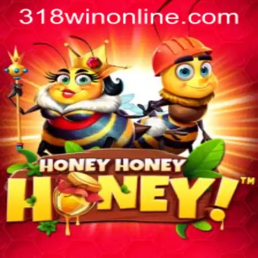 Explore the Enchanting World of HoneyHoneyHoney with 318WIN.COM