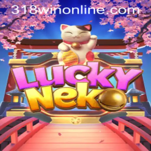 Exploring the Fascinating World of LuckyNeko: A Game by 318WIN.COM