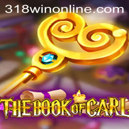 TheBookofCarl: Dive into an Epic Gaming Adventure with 318WIN.COM